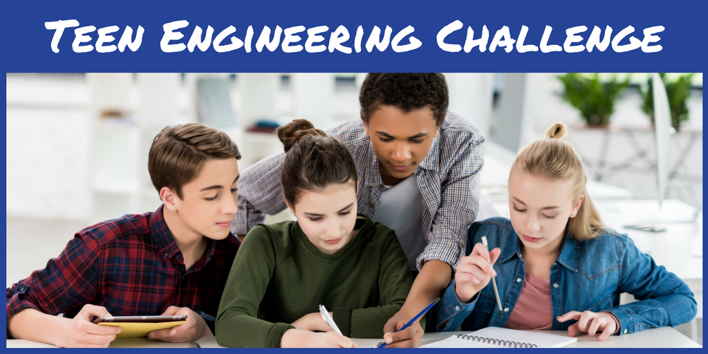 Teen Engineering Challenge with an image of a group of teenagers making plans together
